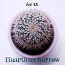Heartless Sorrow - No Risk No Fun