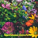 Spontaneous Expectations - Married on My Space