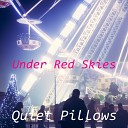 Quiet Pillows - Hotel Honeymoon