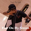 Fear On My Screen - An Old Fashioned Experience