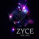 Zyce - Nine Original Mix