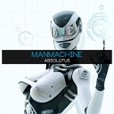 Manmachine - Born of a New Life