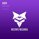 Aveo - My Life Original Mix