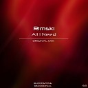 Rimski - All I Need Original Mix