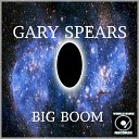 Gary Spears - Sound Breaking Original Mix