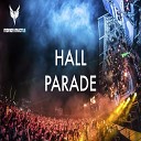 HALL - Parade Original Mix