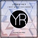 JordyKY - I Got What You Need Original Mix