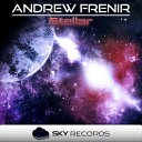 Andrew Frenir - Stellar Original Mix