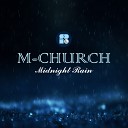 M Church - Hold Me Original Mix