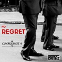 Crossmoth - No Regret Original Mix