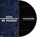 Nezvil - Mr Paranoid Original Mix