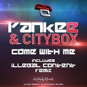 Yankee Citybox - Come With Me Original Mix