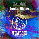 Neon Grid - Jupiter Rising Original Mix