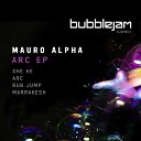 Mauro Alpha - Arc Original Mix