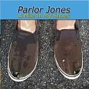 Parlor Jones - I Love You More Than Forever