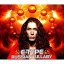 Хиты 80 90 х - 016 E Type Russian lullaby