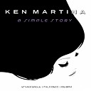Ken Martina - A Simple Story Instrumental Love Mix
