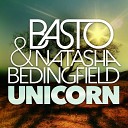 Basto Natasha Bedingfield - Unicorn Original Mix