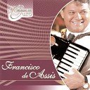 Francisco De Assis - Melhor Amigo