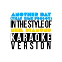 Karaoke Ameritz - Another Day That Time Forgot In the Style of Neil Diamond Karaoke…