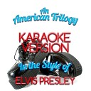 Karaoke Ameritz - An American Trilogy In the Style of Elvis Presley Karaoke…
