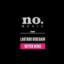 Lautaro Bidegain - Never Mind