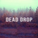 Smilin Isaac - Dead Drop