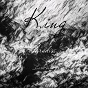 K ing - Setting Free