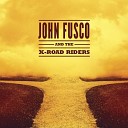 John Fusco - Once I Pay This Truck Off