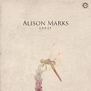 Alison Marks - Aural Tradition Original Mix