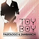 Paleologo Zambianchi - Toy Boy