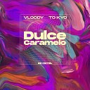 29 HOTEL VLOODY TO KYO - Dulce Caramelo