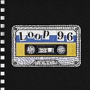 Cigarette Social Club - Loop 96