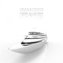 Vaga Nicko - Dreamers Original Mix