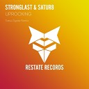 Stronglast Satur8 - Uprocking Tatsu Ogata Remix