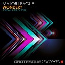 Major League - Wonder Jordan Suckley Remix