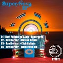 Ravi Fornari vs G Low - Supenova Original Mix