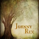 Johnny Rex - Thirst Quenchers