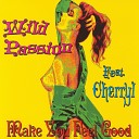 Wild Passion ft Cherryl - Make You Feel Good Radio Mix