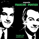Orquesta Francini Pontier - A Dos Puntas