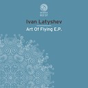 Ivan Latyshev - Waking Life