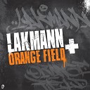 Lakmann Orange Field - Intro