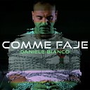 Daniele Bianco - Comme faje