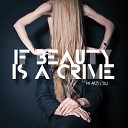 Mi and L au - If Beauty Is A Crime