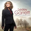 Lesley Garrett - Over the Hills and Far Away