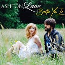 Ashton Lane - Breathe You In Radio Edit