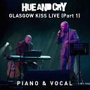 Hue and Cry - Connect Live