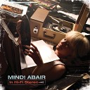 Mindi Abair - Let the Whole World Know Sing Your Song