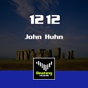 John Huhn - 1212 Original Mix