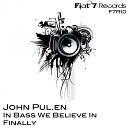 John Pul En - Finally Original Mix